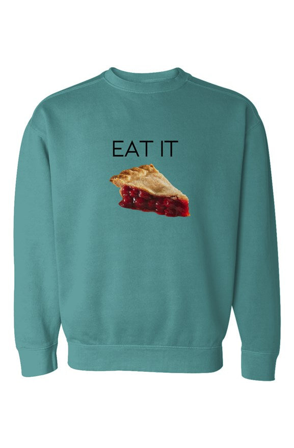 Eat it Garment-Dyed Sweatshirt