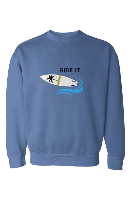 Ride it Garment-Dyed Sweatshirt