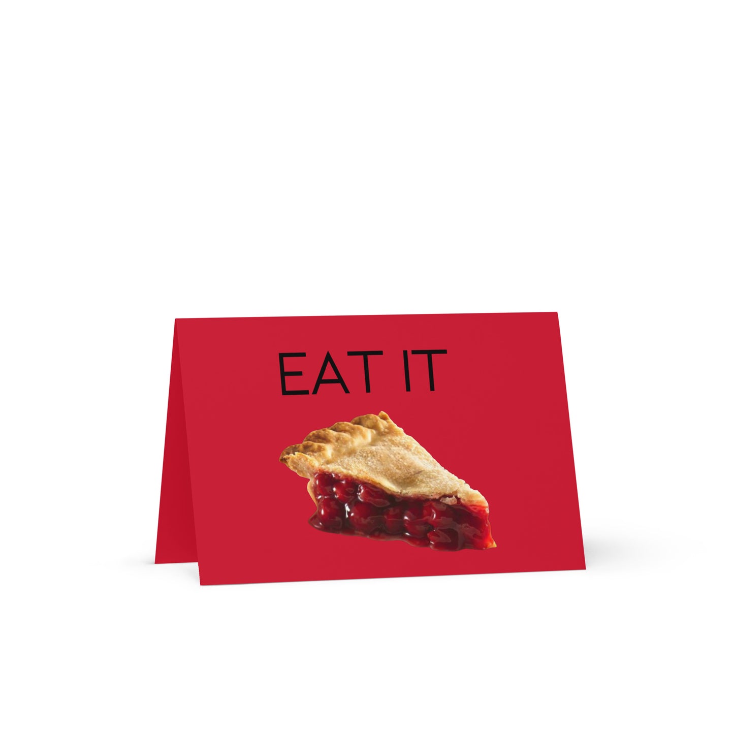 Eat It Greeting card