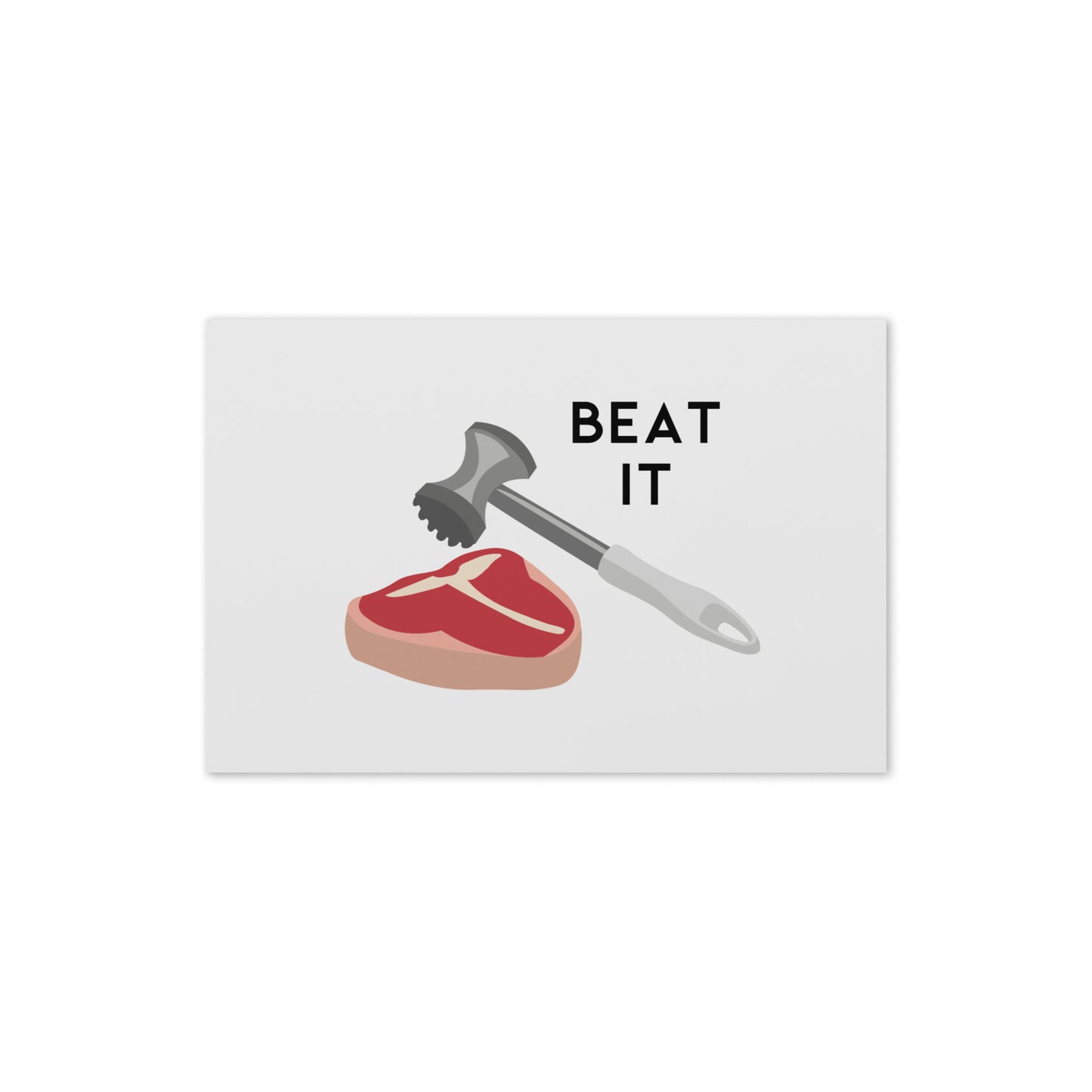 Beat It Greeting card