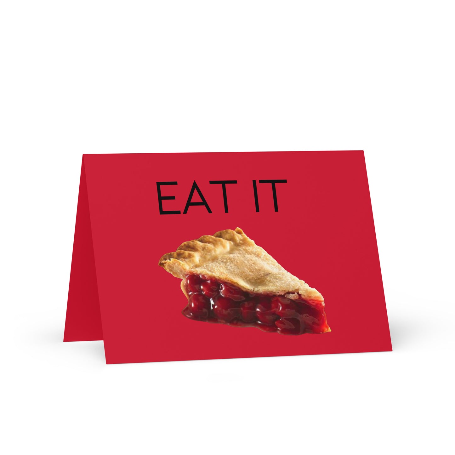 Eat It Greeting card