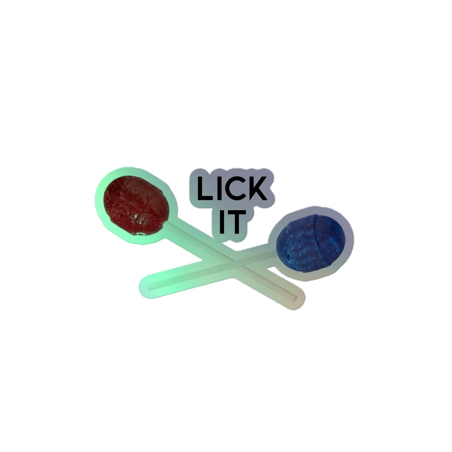 Lick It Holographic Sticker