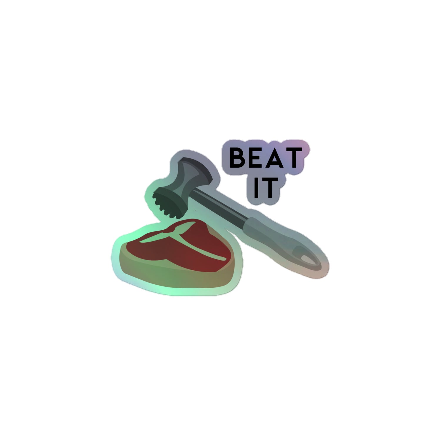 Beat It Holographic Sticker