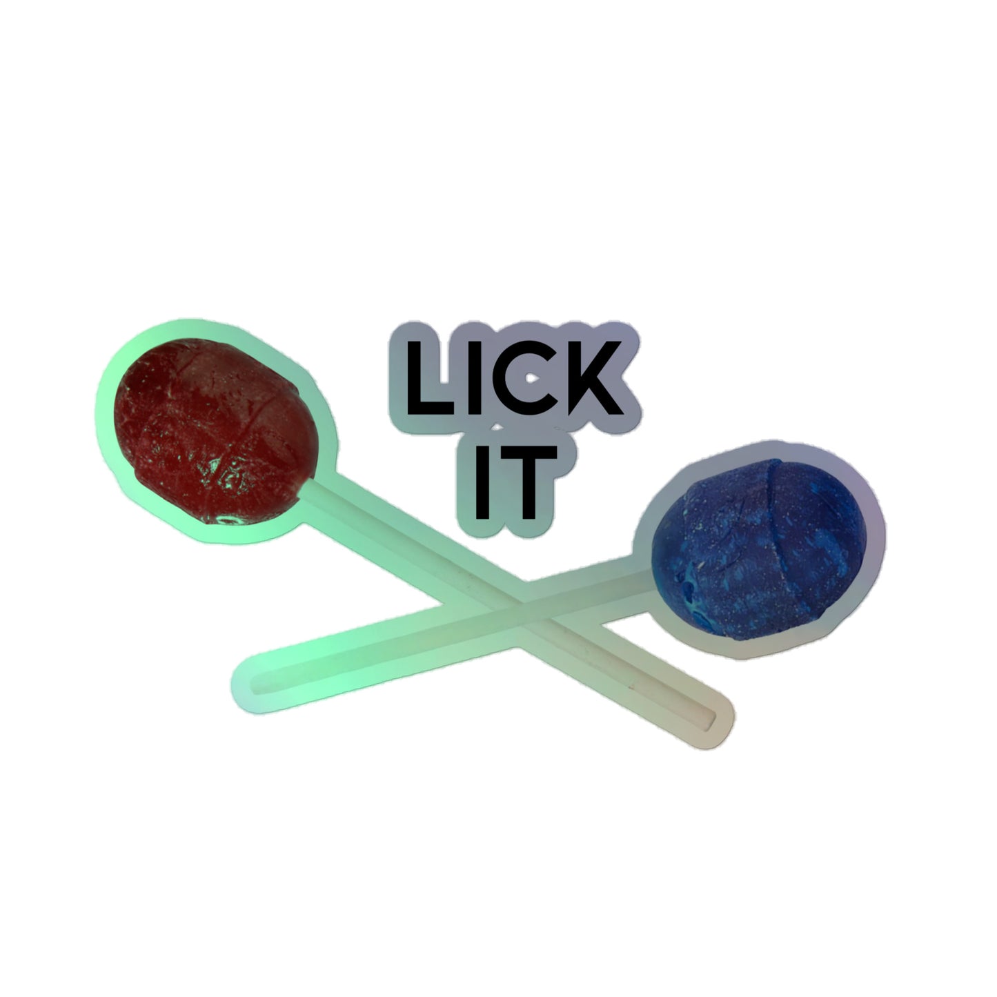 Lick It Holographic Sticker