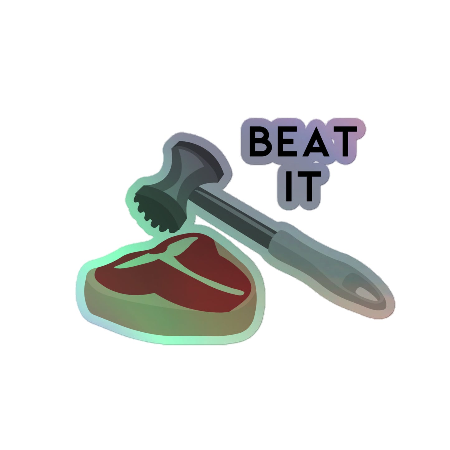 Beat It Holographic Sticker