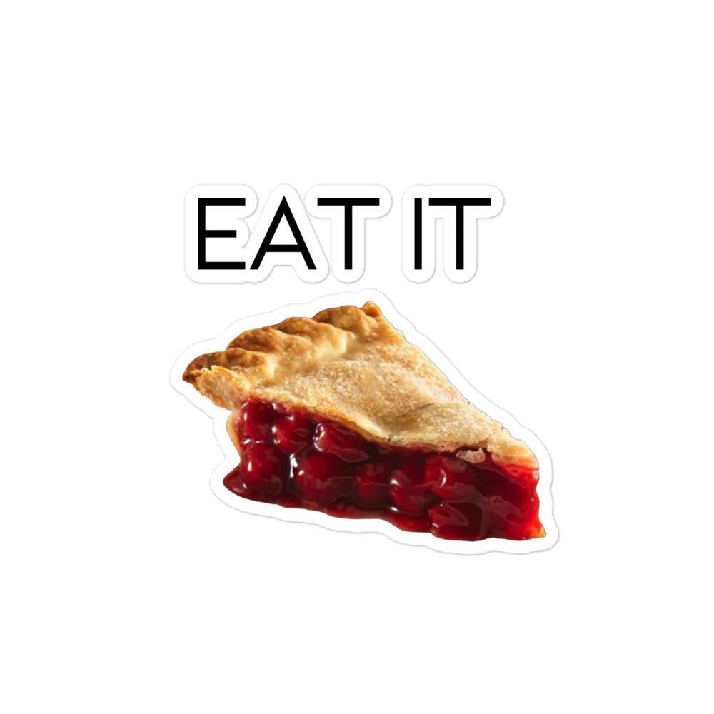 Eat It Sticker