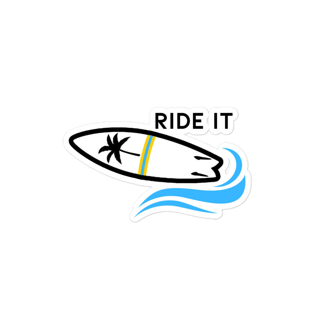 Ride It Sticker