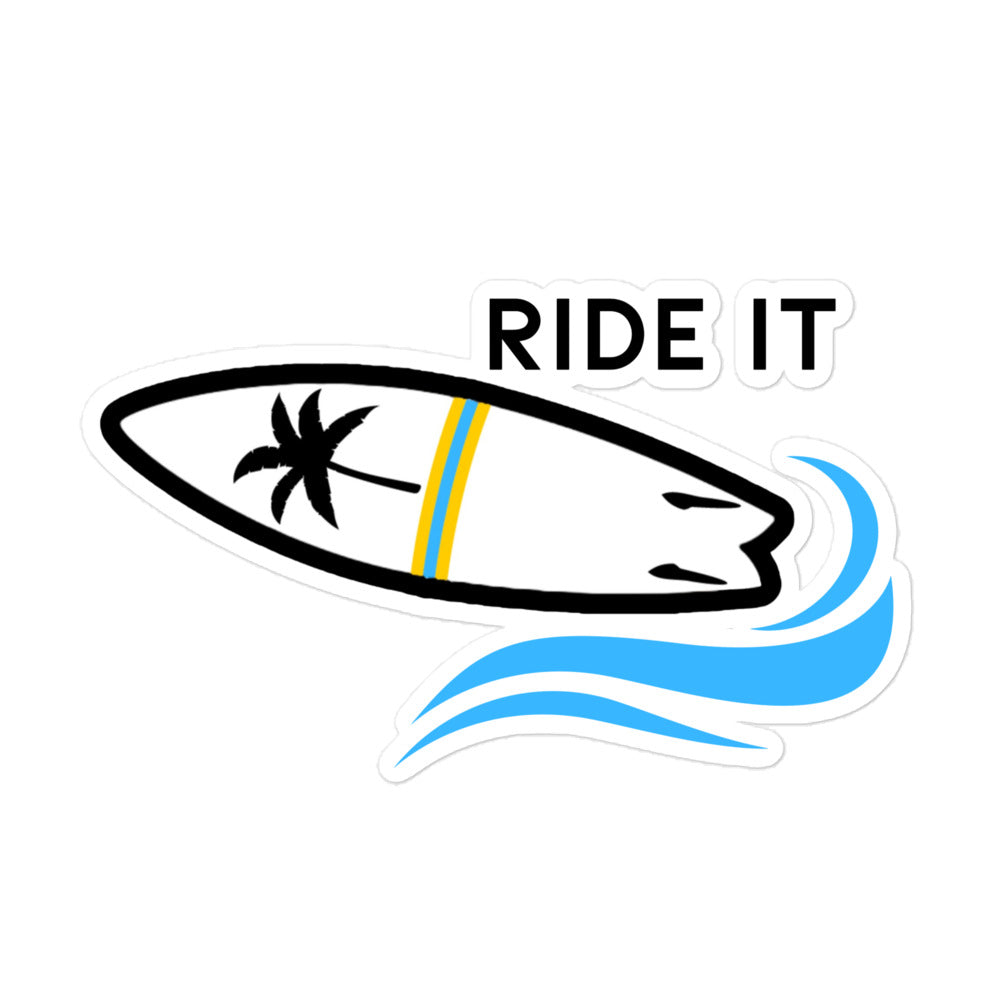 Ride It Sticker