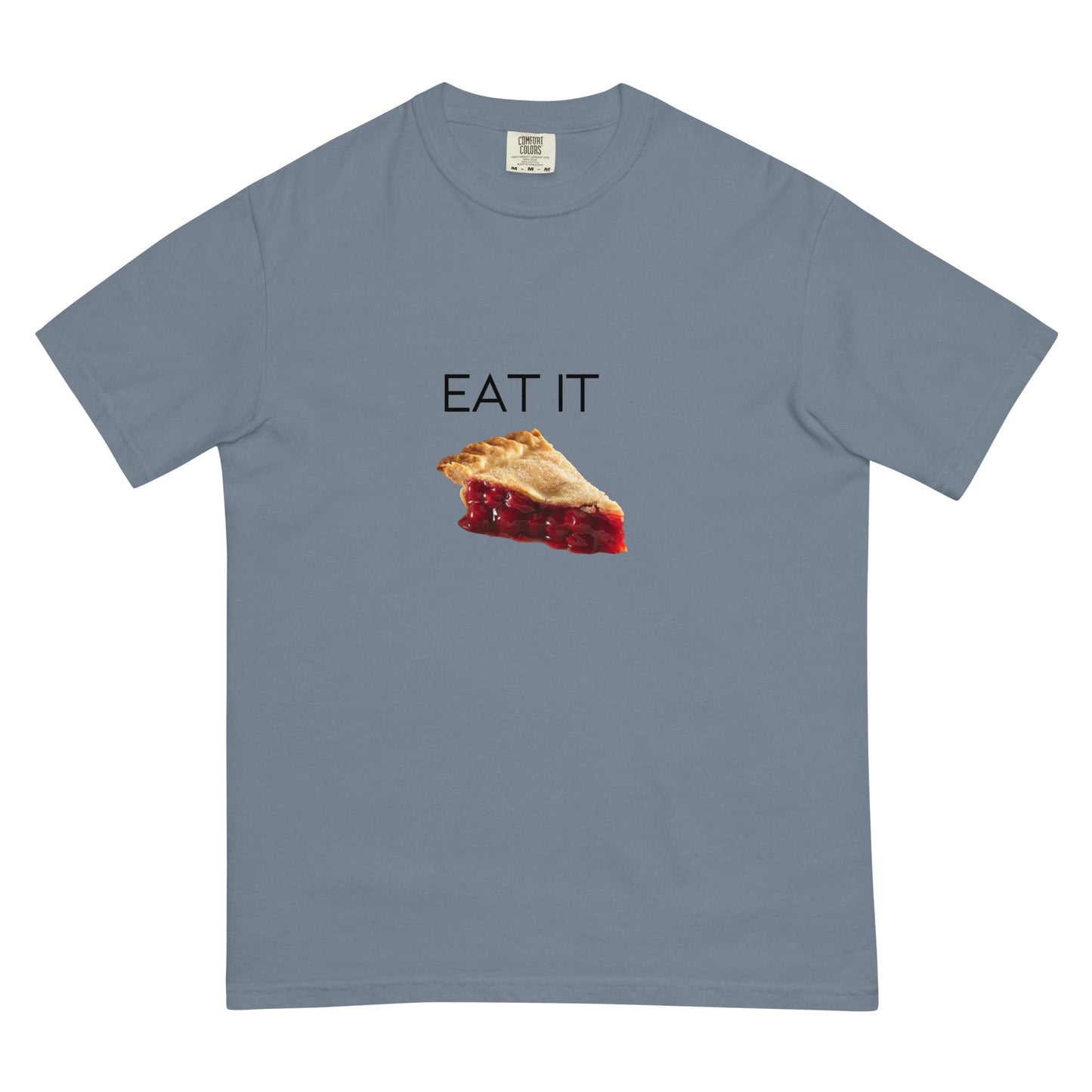 Eat It Men’s Garment-Dyed Heavyweight T-Shirt