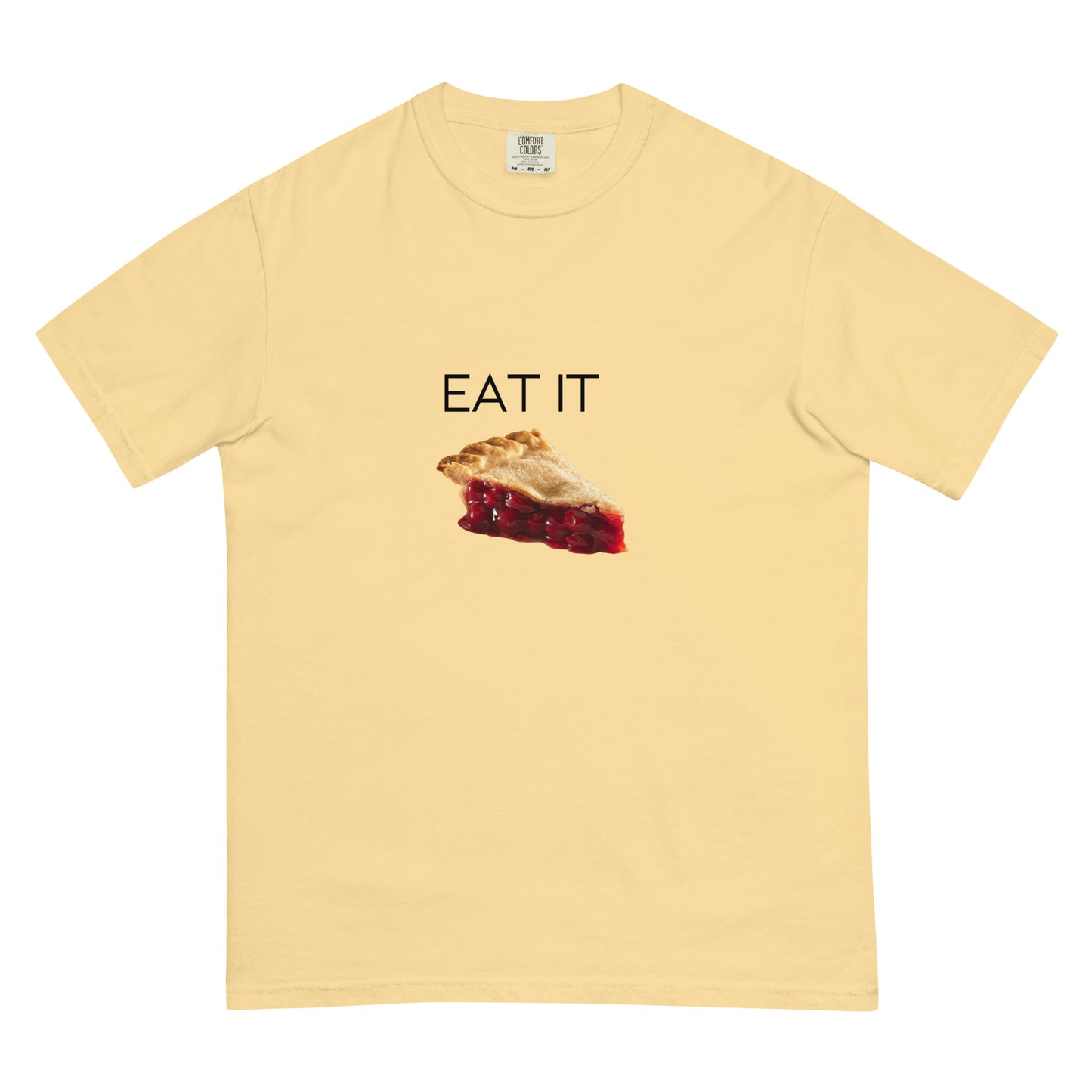 Eat It Men’s Garment-Dyed Heavyweight T-Shirt