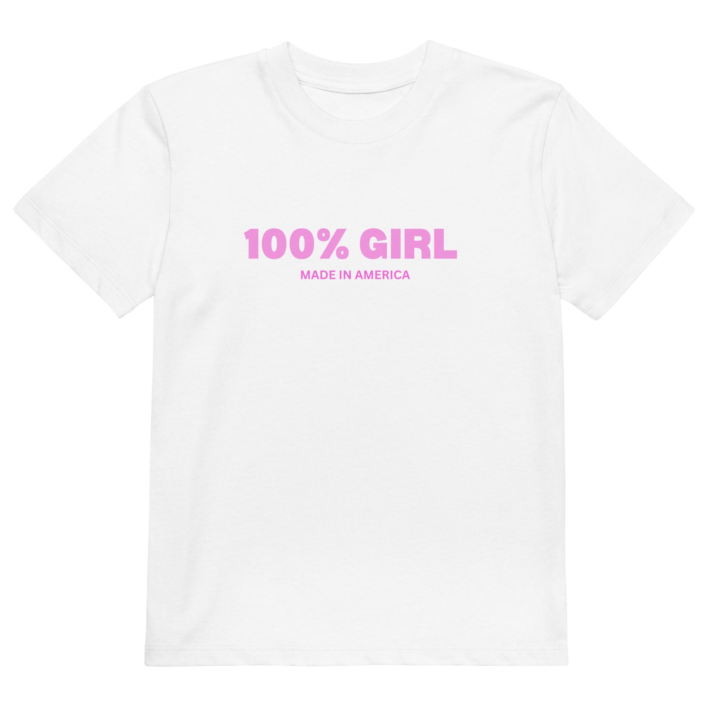 100% Girl USA OrganicT-Shirt - Pink Design